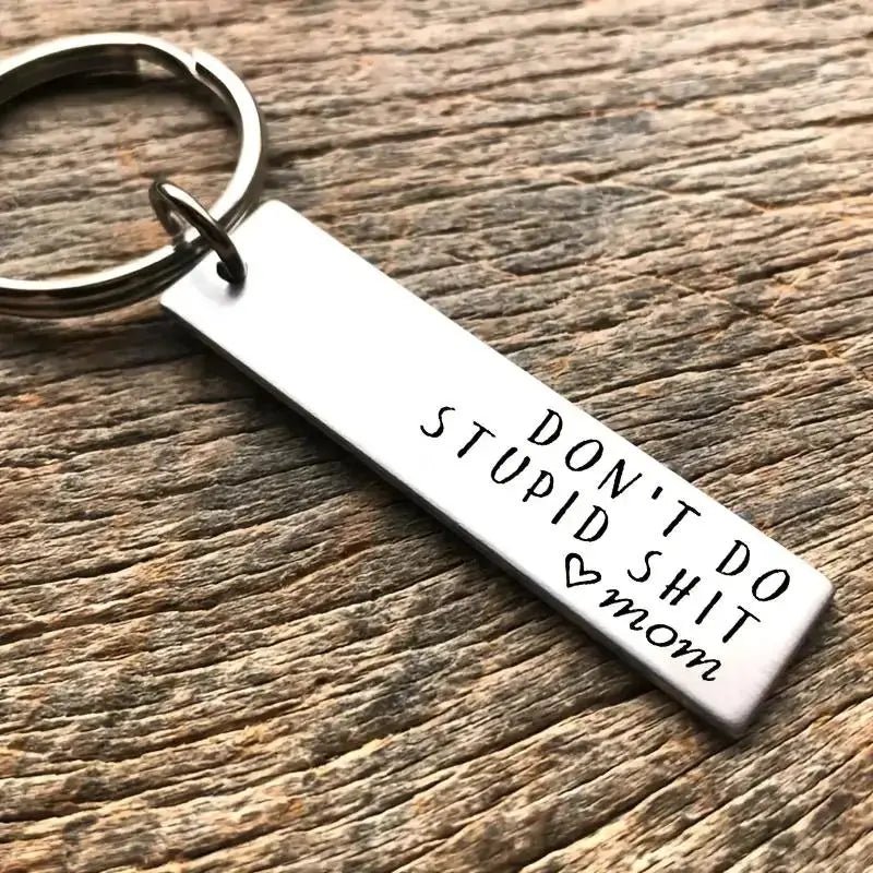 Don't Do Stupid S*t Key Chain - 22 Palms Boutique